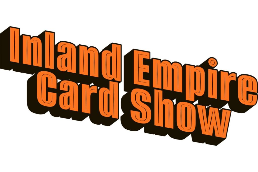 Inland Empire Card Show